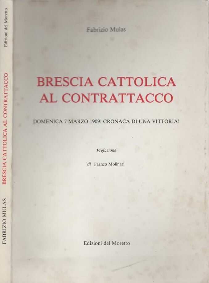 Brescia cattolica al contrattacco di Fabrizio Mulas