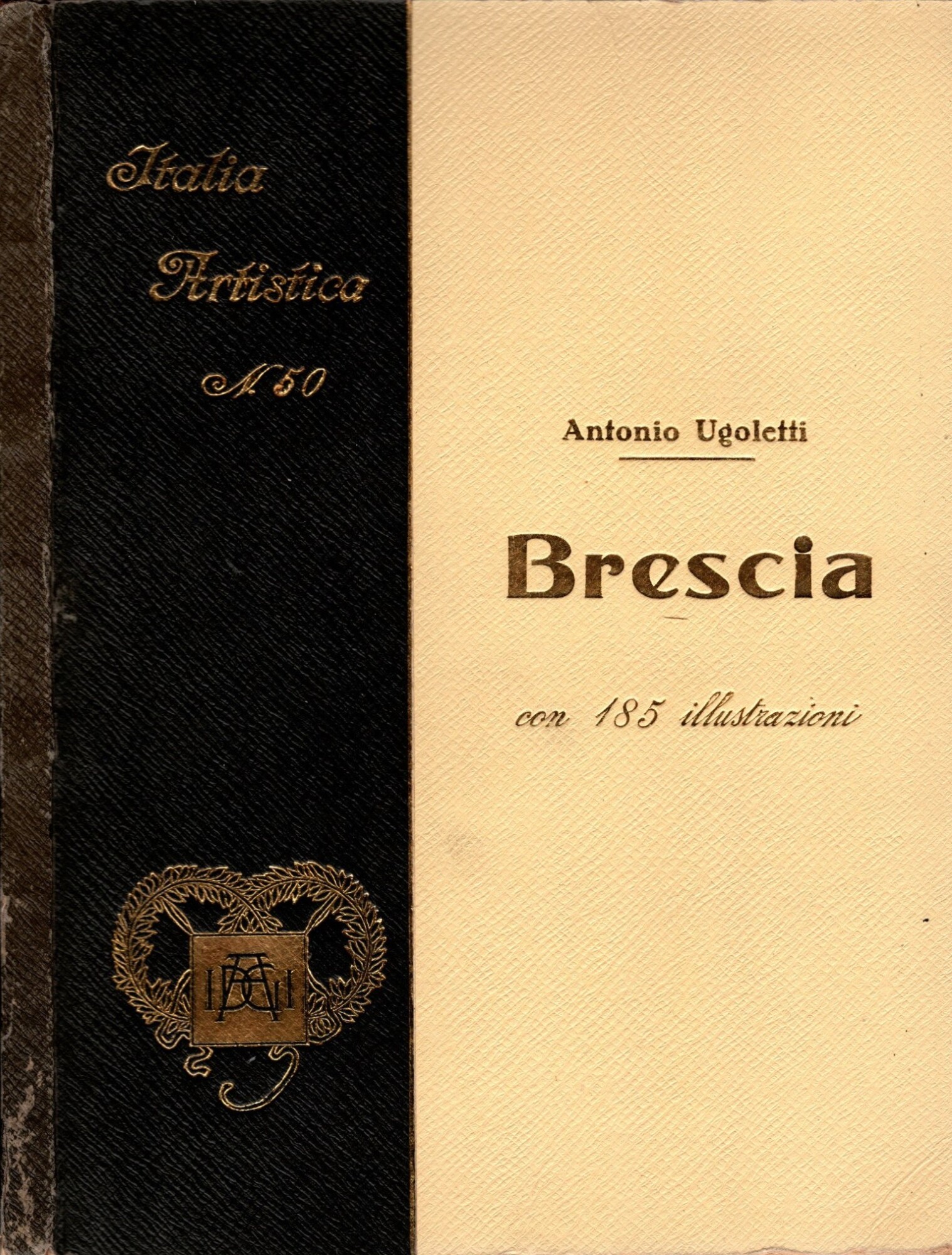 Brescia Collana Artistica N^ 50 "Monografie Illustrate*