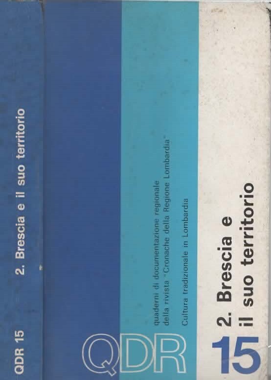 Brescia e il suo territorio QDR 15