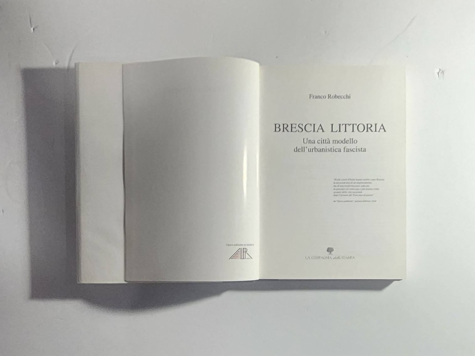 Brescia Littoria | Franco Robecchi | Urbanistica Fascista e Architettura