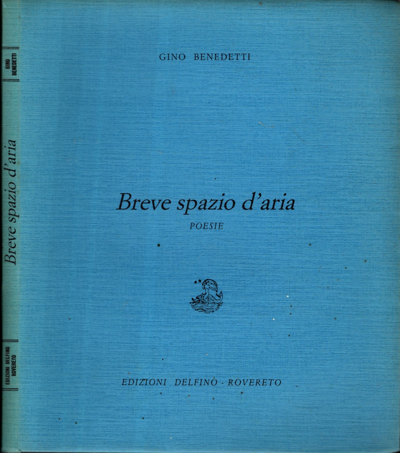 BREVE SPAZIO D'ARIA POESIE 1981-1982