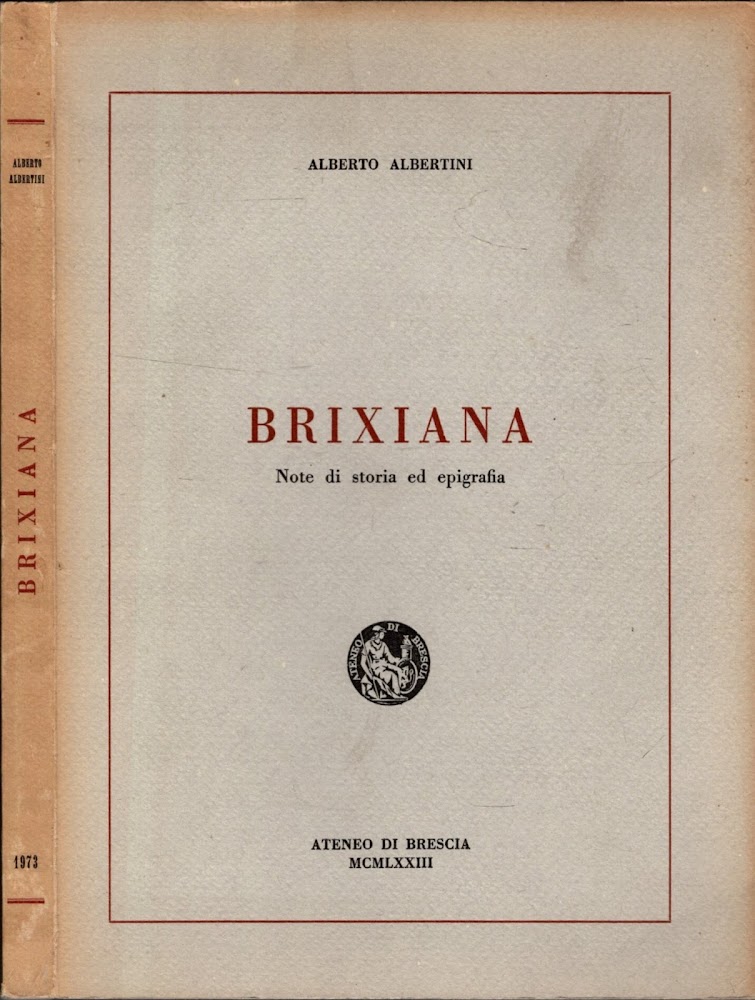 BRIXIANA NOTE DI STORIA ED EPIGRAFIA