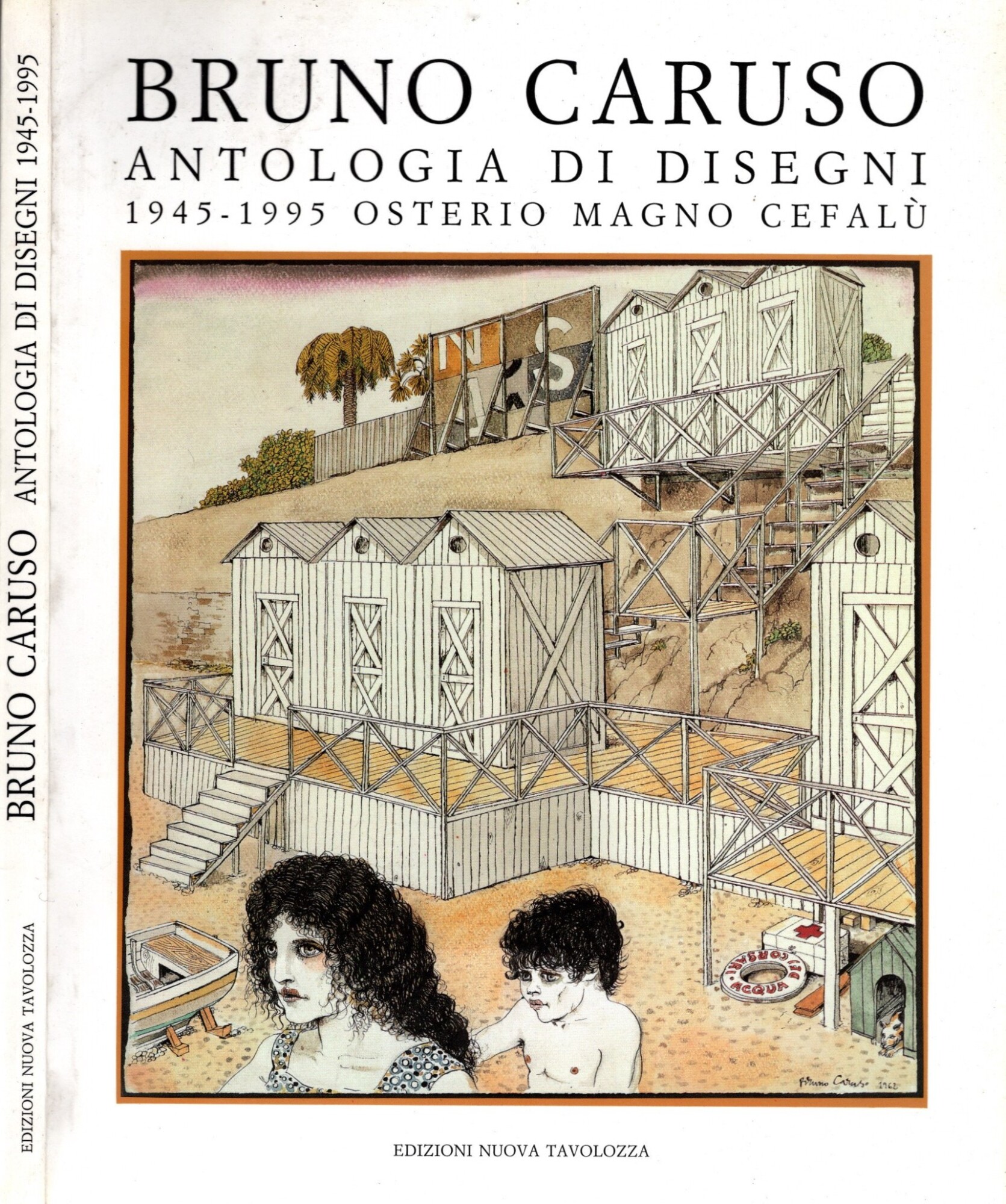 Bruno Caruso Antologia Di Disegni 1945-1995 - Osterio Magno Cefalu'