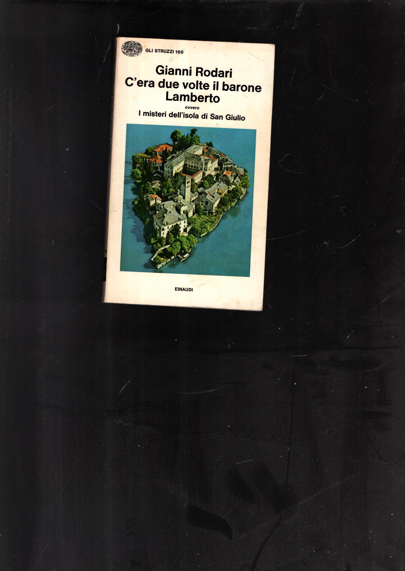 C'ERA DUE VOLTE IL BARONE LAMBERTO OVVERO I MISTERI DELL'ISOLA …