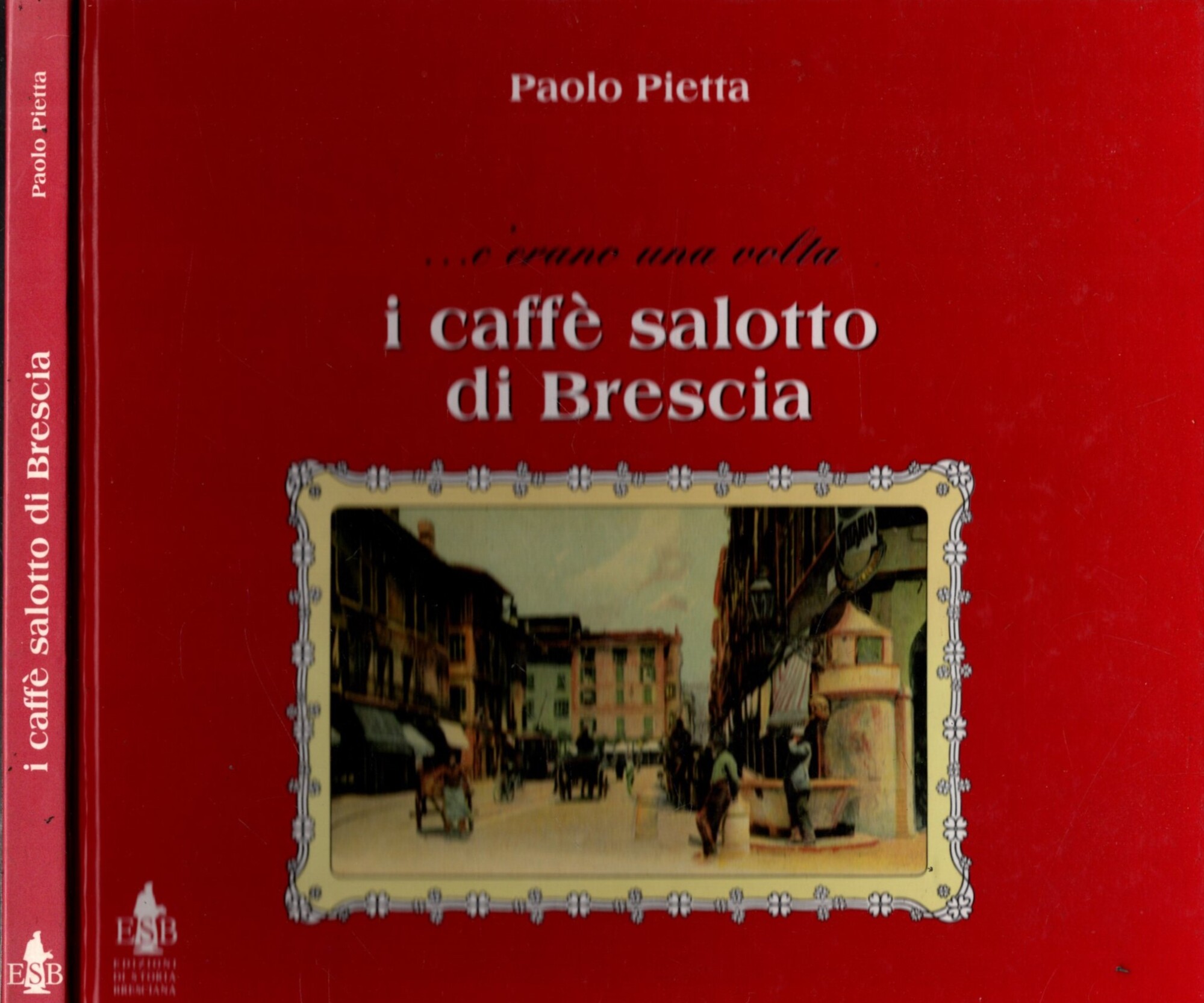 C'ERANO UNA VOLTA I CAFFE' SALOTTO DI BRESCIA