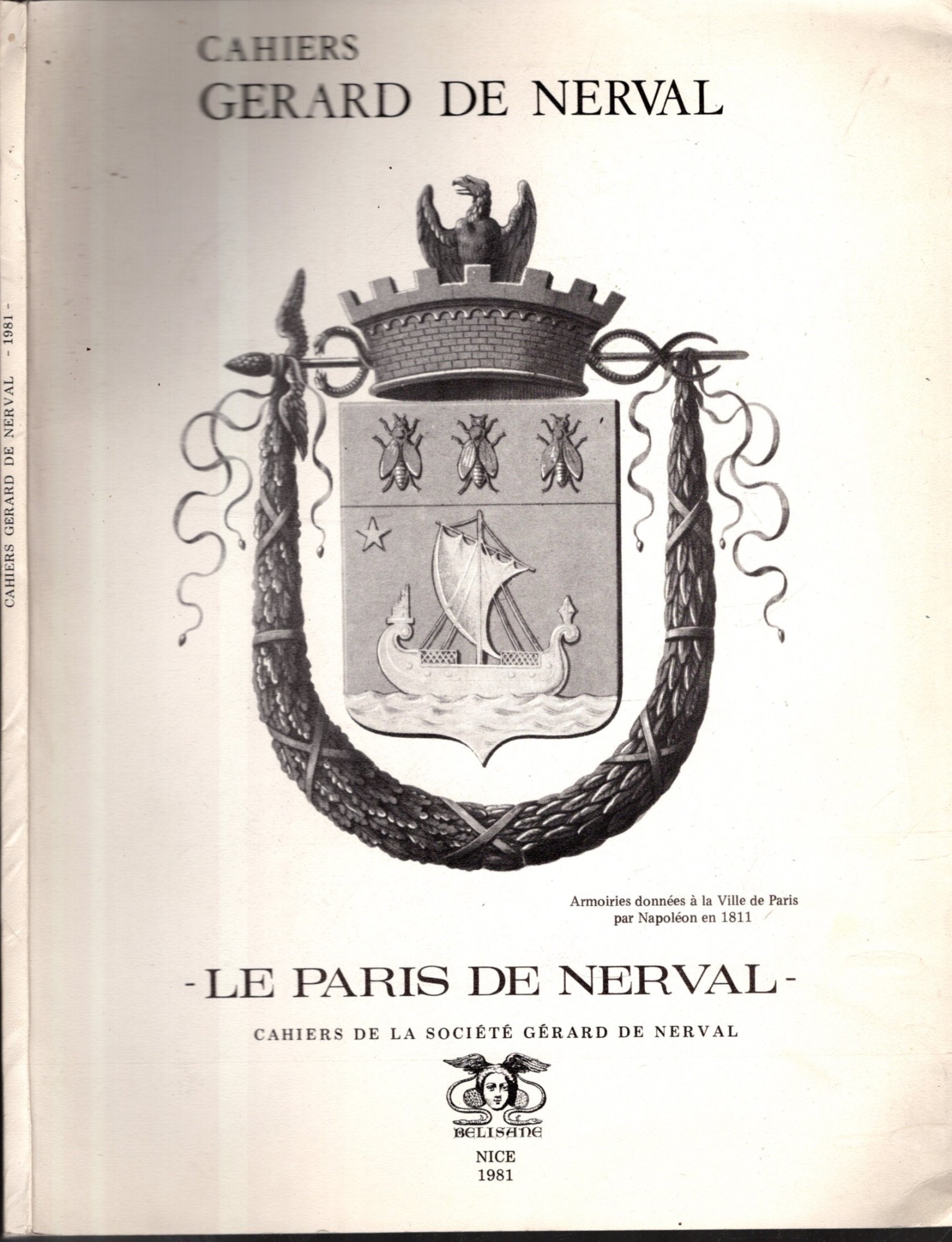 CAHIERS DE GERARD DE NERVAL - LE PARIS DE NERVAL