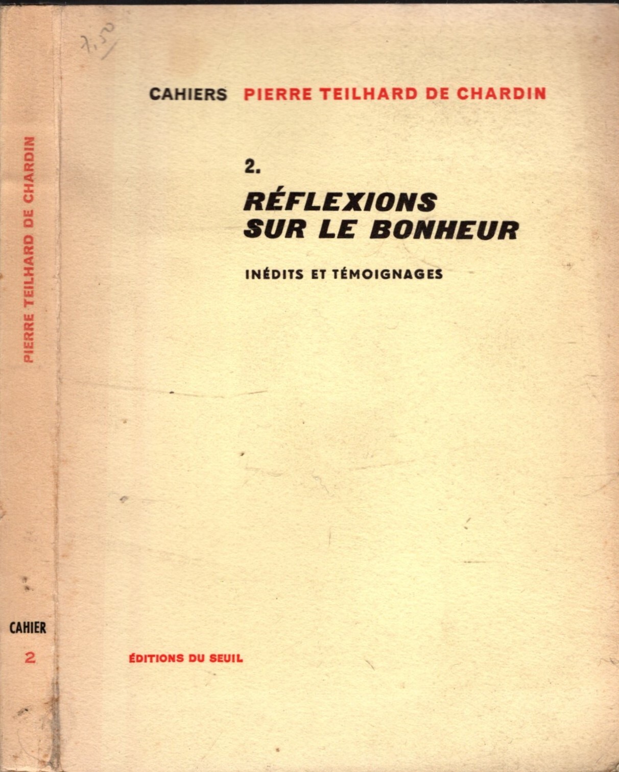 Cahiers Pierre Teilhard de Chardin, n^ 2, Réflexions sur le …