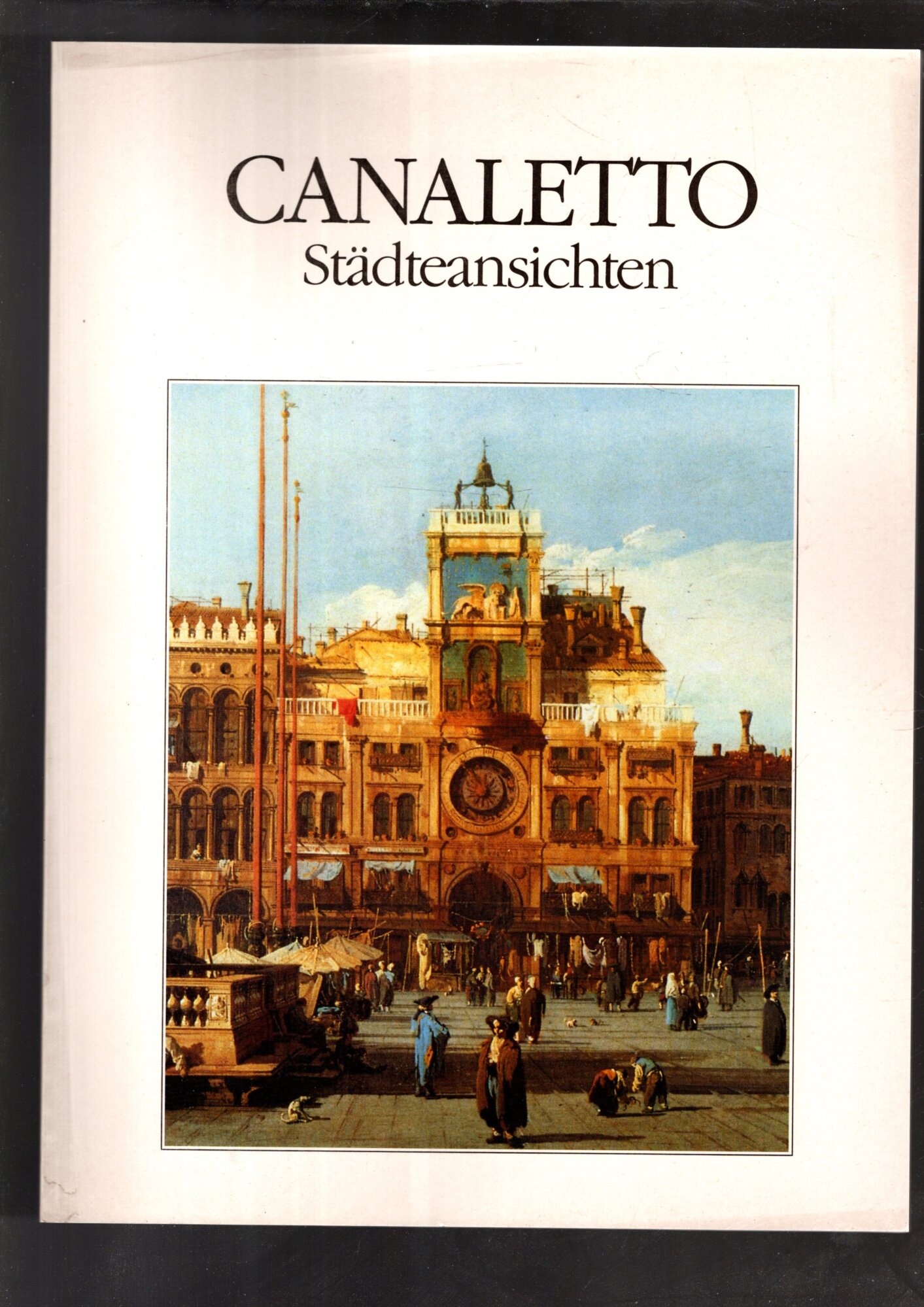 CANALETTO STADTEANSICHTEN
