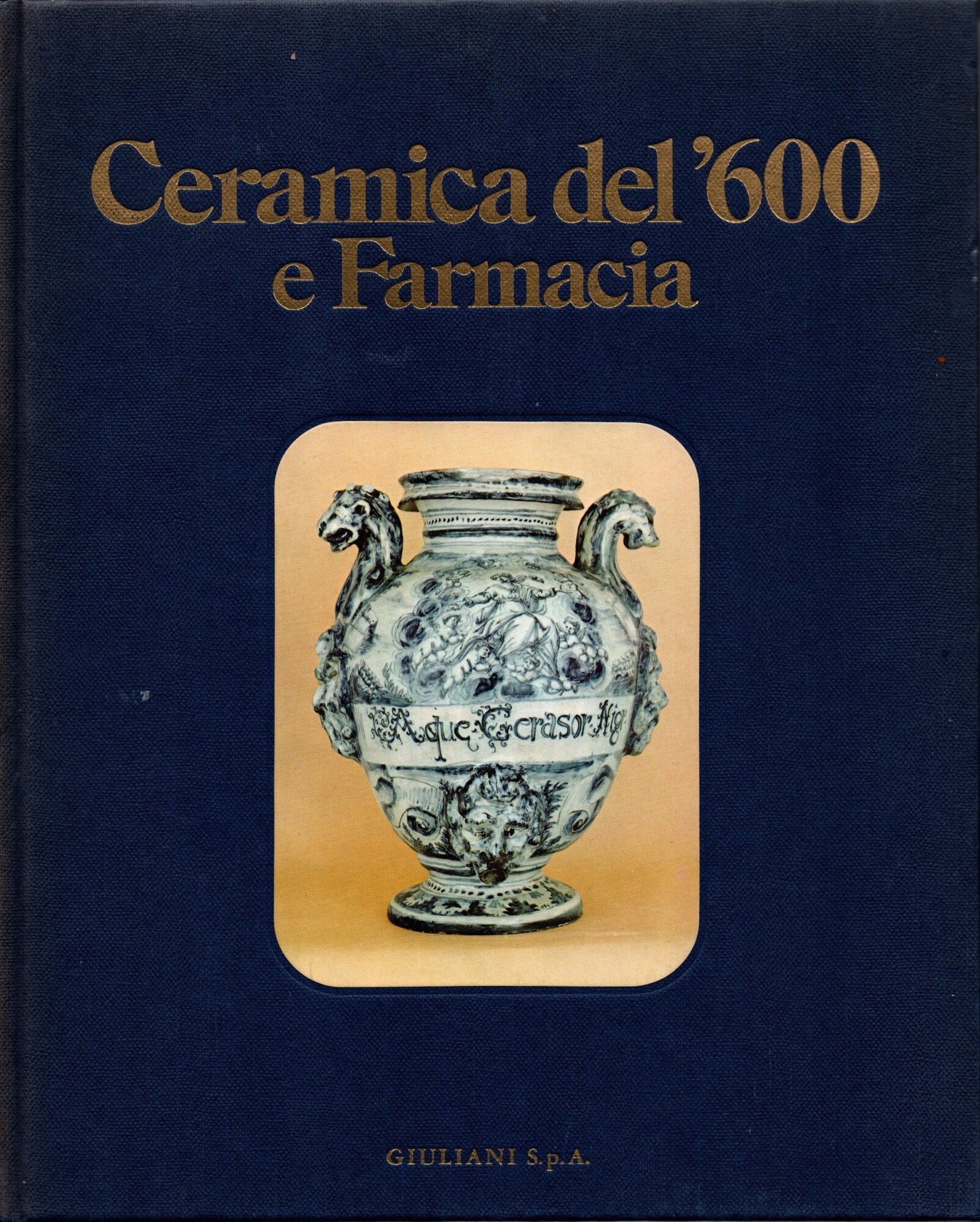 Ceramica del '600 e farmacia
