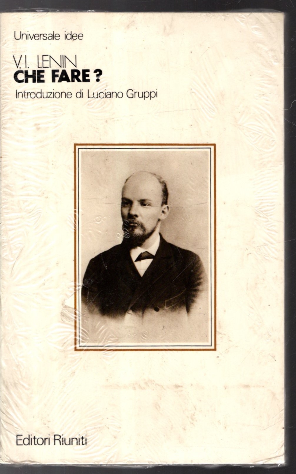 Che Fare? Introduzione di Luciano Gruppi