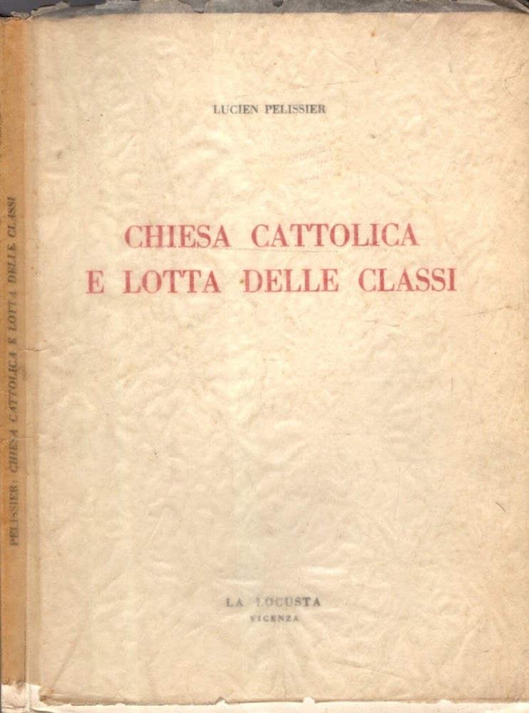 CHIESA CATTOLICA E LOTTA DELLE CLASSI