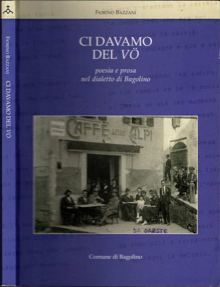 CI DAVAMO DEL VO - POESIA E PROSA NEL DIALETTO …