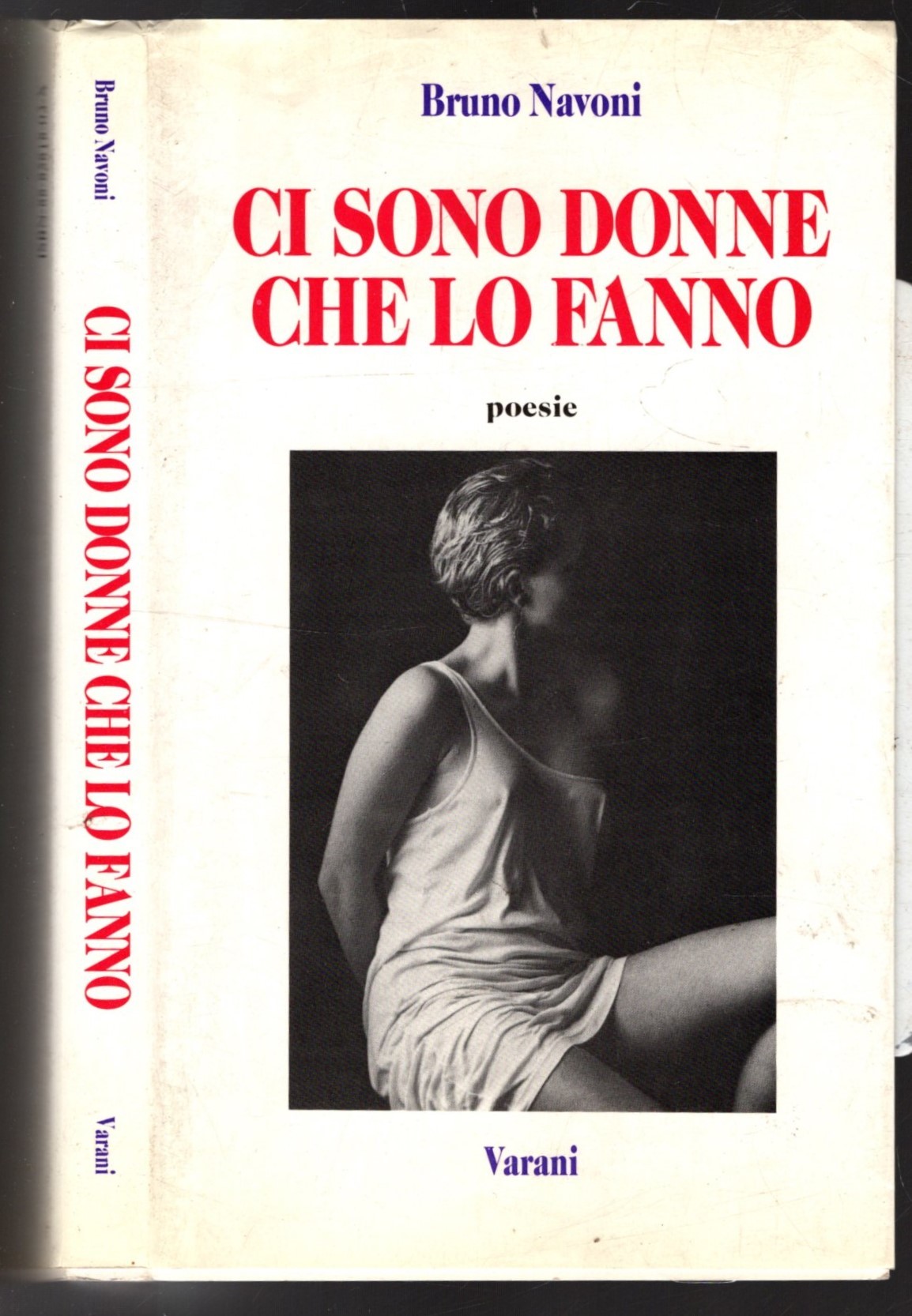 Ci sono donne che lo fanno : poesie