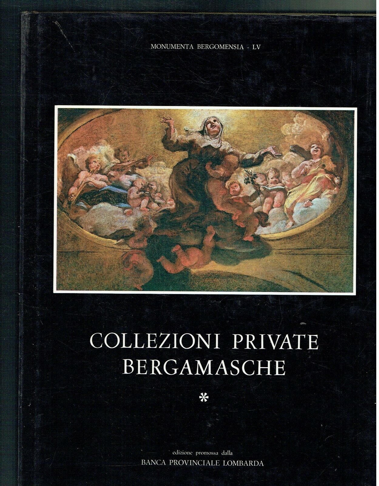 COLLEZIONI PRIVATE BERGAMASCHE VOL.1
