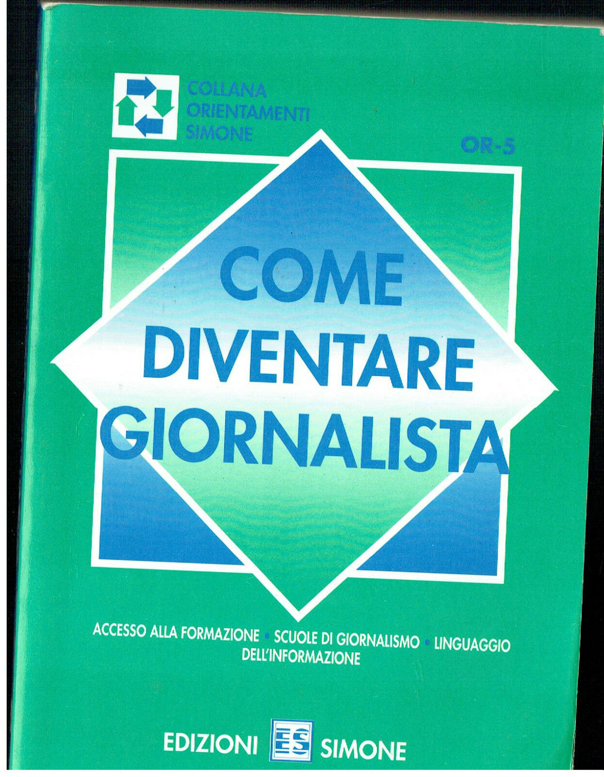 COME DIVENTARE GIORNALISTA EDIZIONI SIMONE