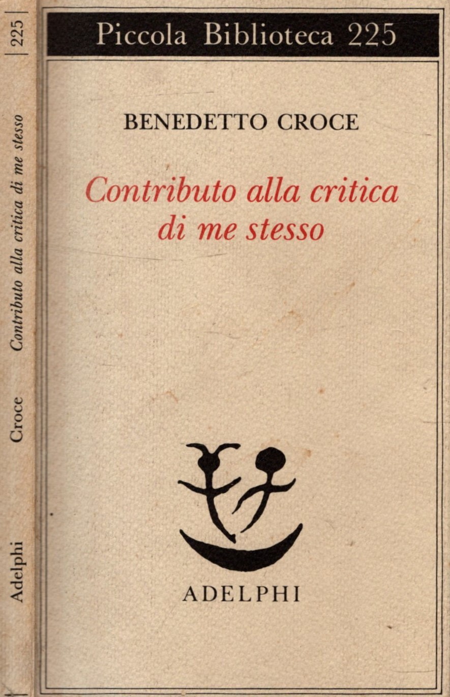 Contributo alla critica di me stesso