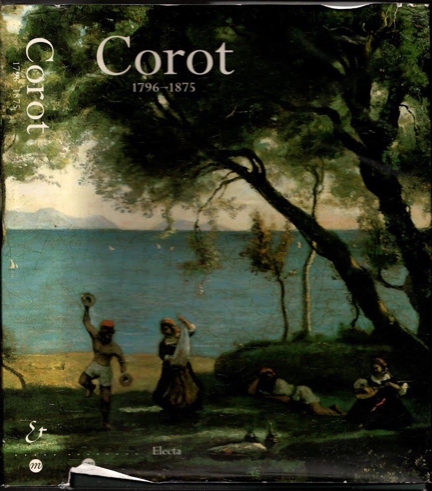 Corot. Catalogo della mostra (Parigi - Ottawa - New York, …