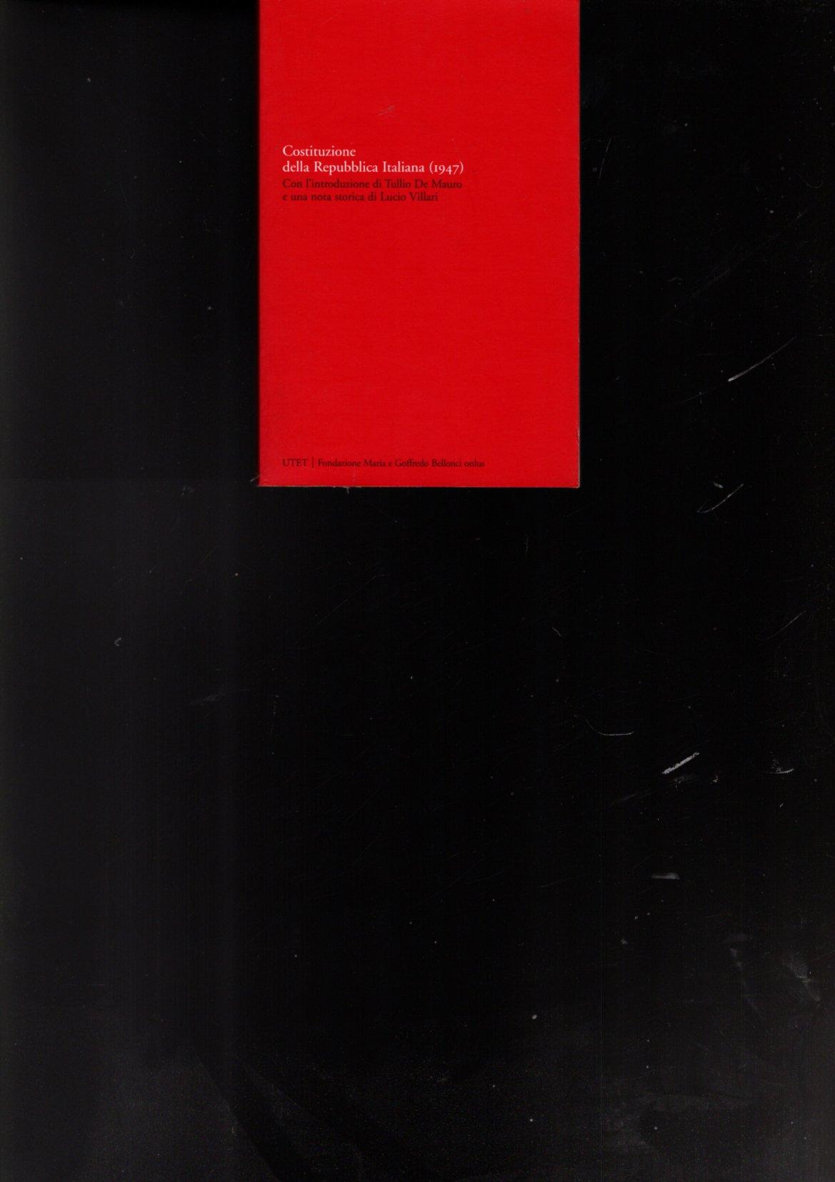 Costituzione della Repubblica italiana 1947. In appendice:La costituzione della Repubblica …