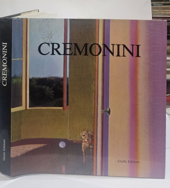 Cremonini. Opere dal 1953 al 1987 [copia autografa con dedica] …