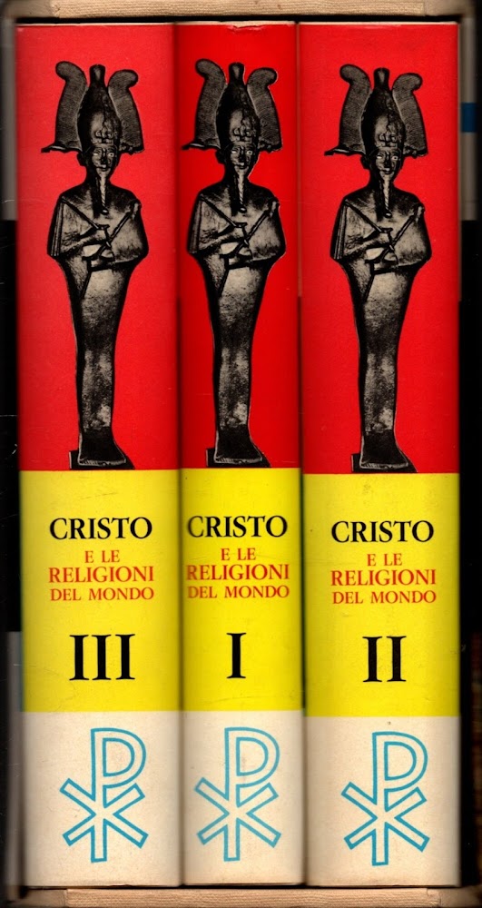 CRISTO E LE RELIGIONI DEL MONDO 3 VOLUMI