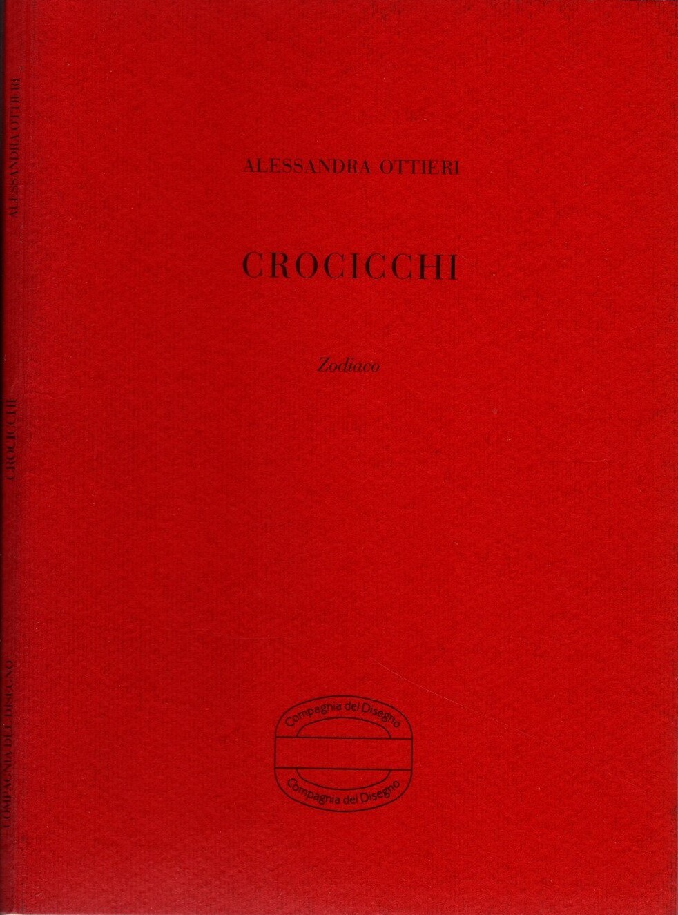 Crocicchi Zodiaco -Alessandra Ottieri
