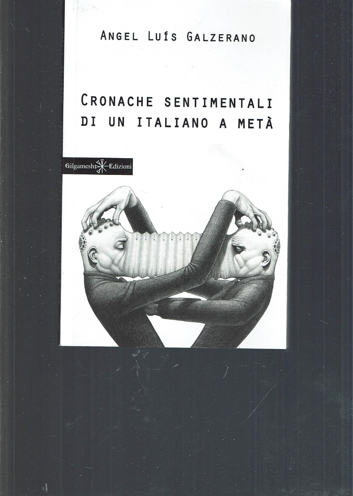 Cronache sentimentali di un italiano a metà