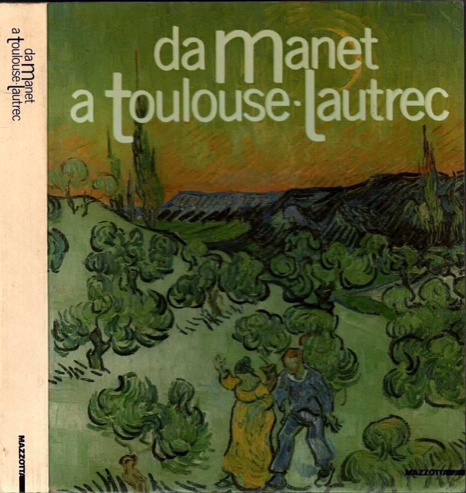 Da Manet A Toulouse-Lautrec. Impressionisti E Postimpressionisti Dal Museu De …