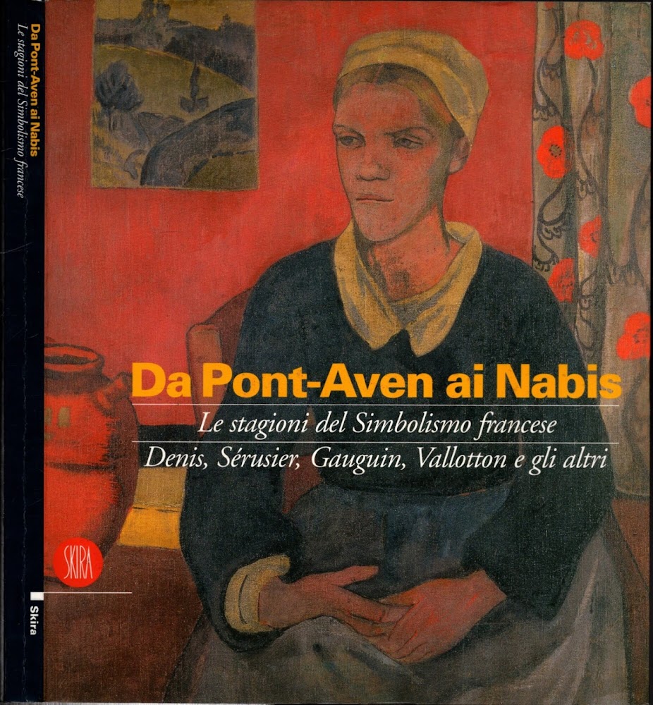 Da Pont-Aven ai nabis. Le stagioni del simbolismo francese**