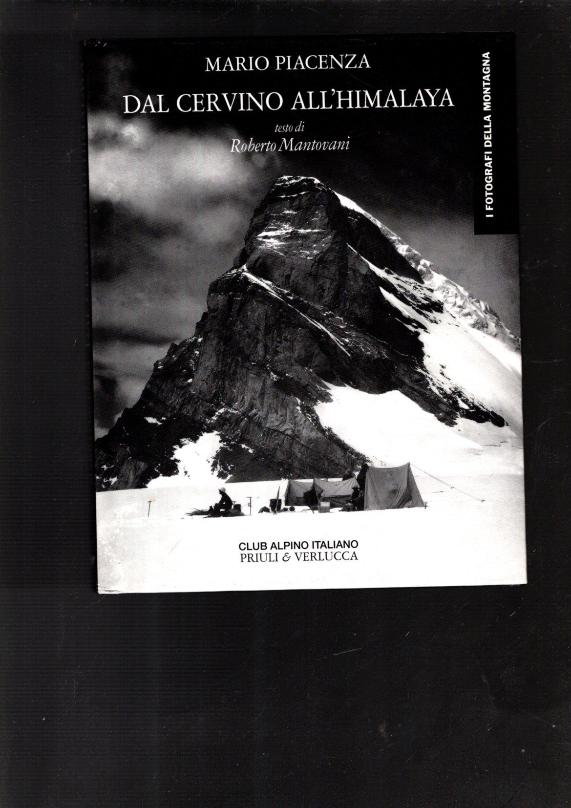 Dal Cervino all\'Himalaya. Ediz. illustrata