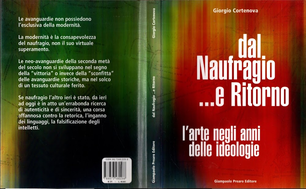 Dal naufragio e ritorno. L'arte negli anni delle ideologie