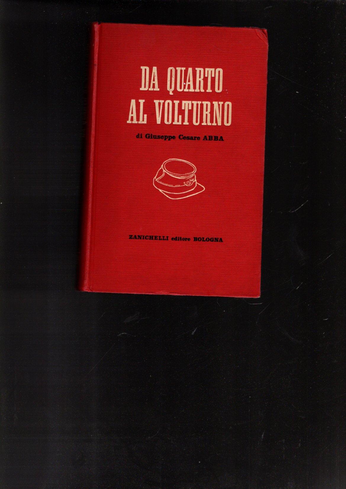 DAL QUARTO AL VOLTURNO