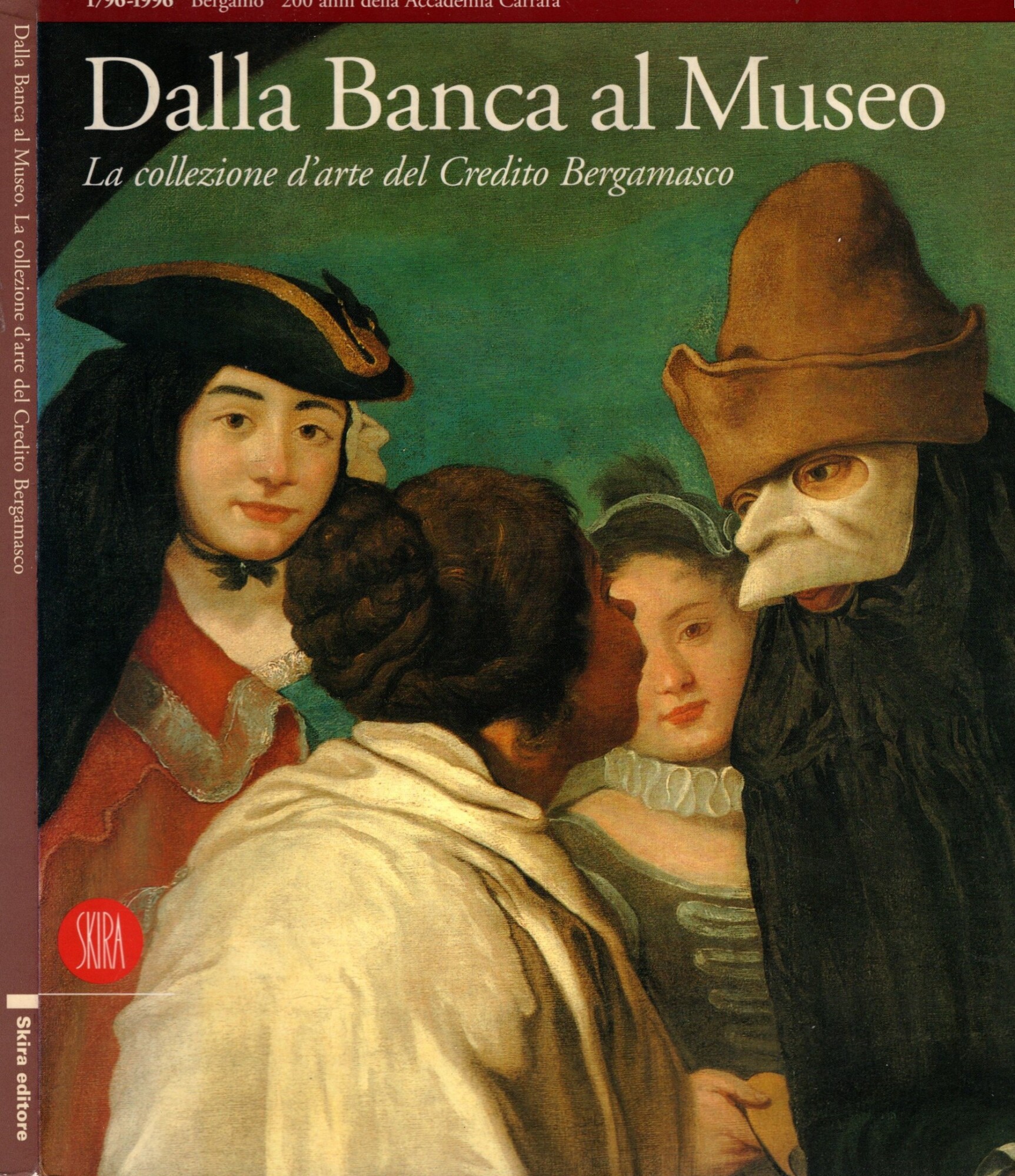Dalla banca al museo. La collezione d'arte del Credito Bergamasco. …