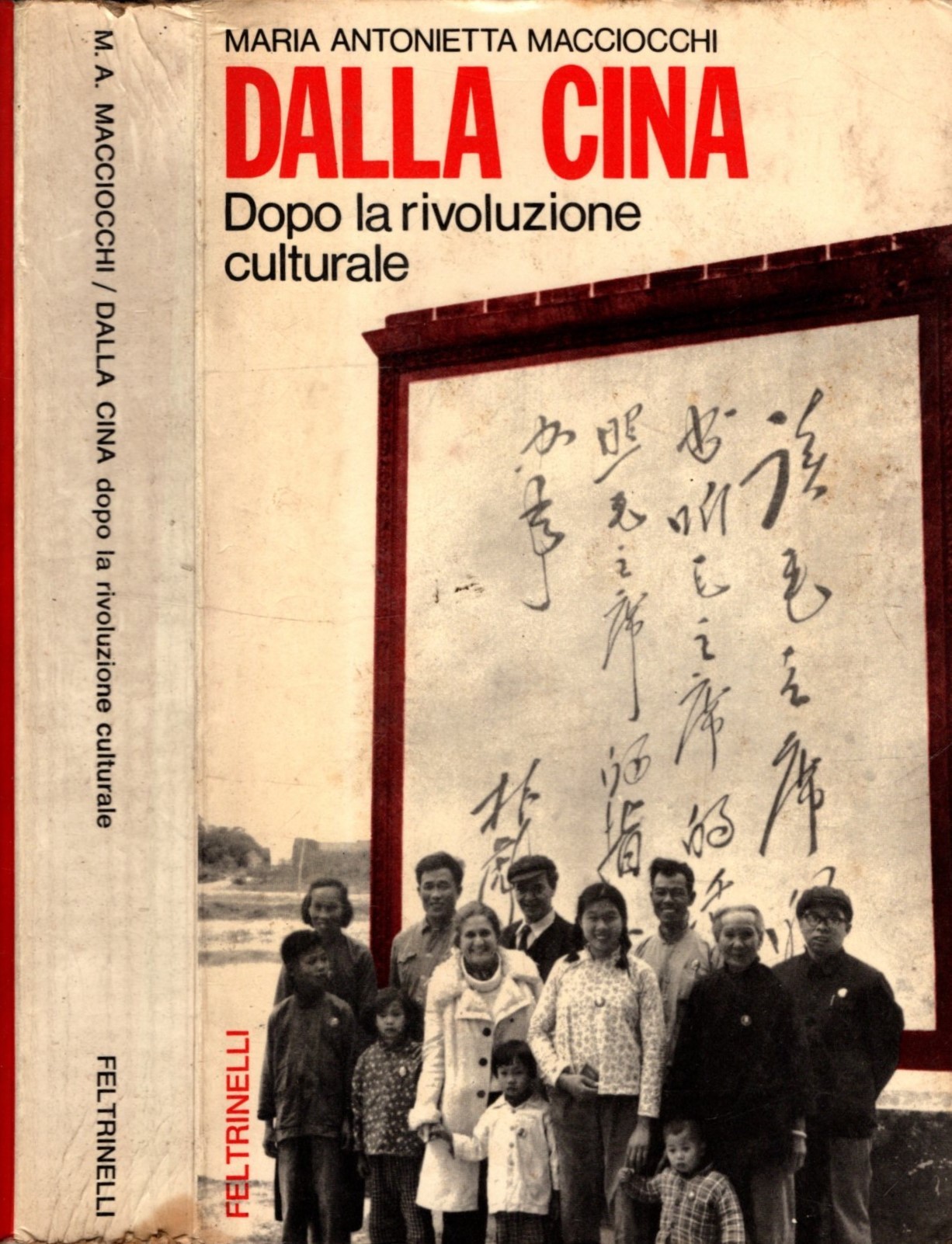 Dalla Cina. Dopo la rivoluzione culturale.