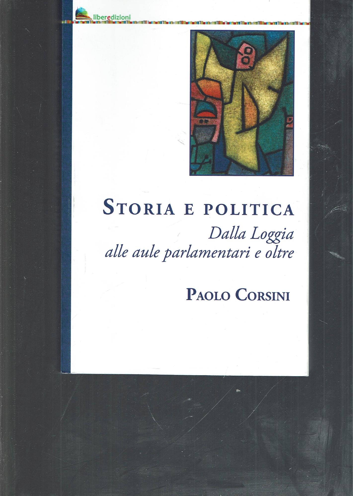 DALLA LOGGIA ALLE AULE PARLAMENTARI E OLTRE