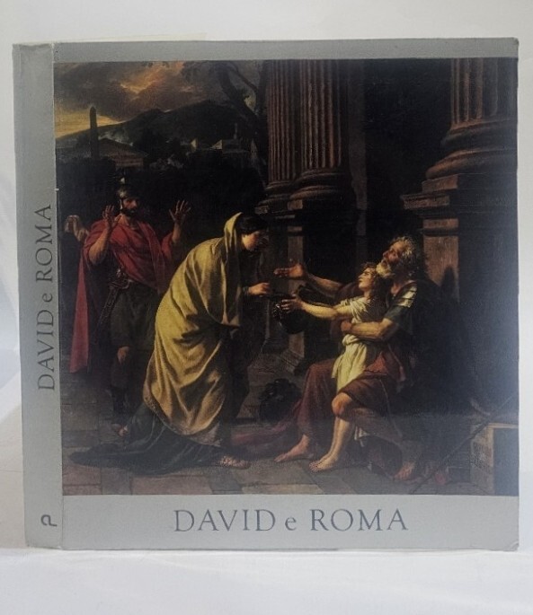David e Roma [catalogo della mostra]