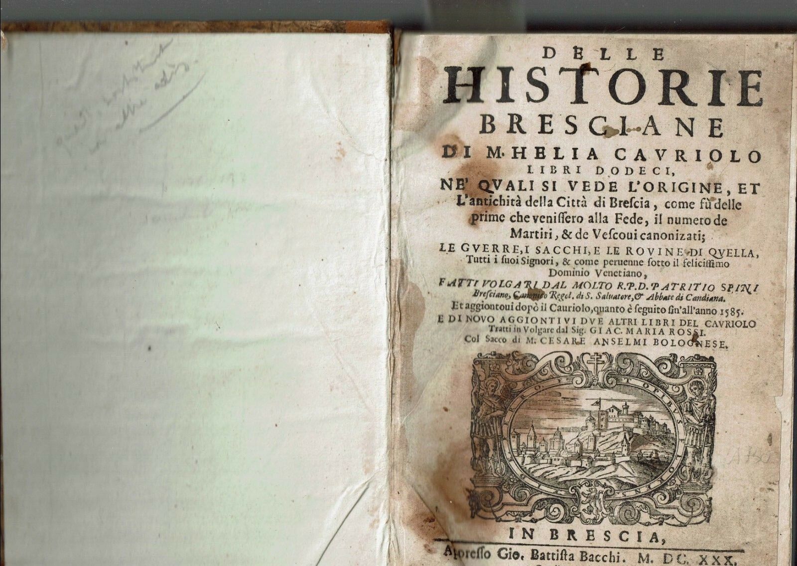 DELLE HISTORIE BRESCIANE DI M. HELIA CAVRIOLO ** 1630