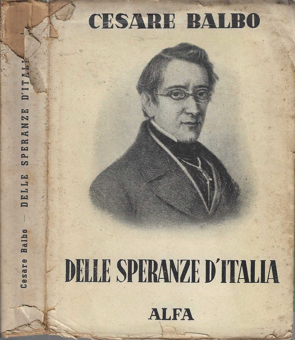 Delle speranze d'Italia - Cesare Balbo