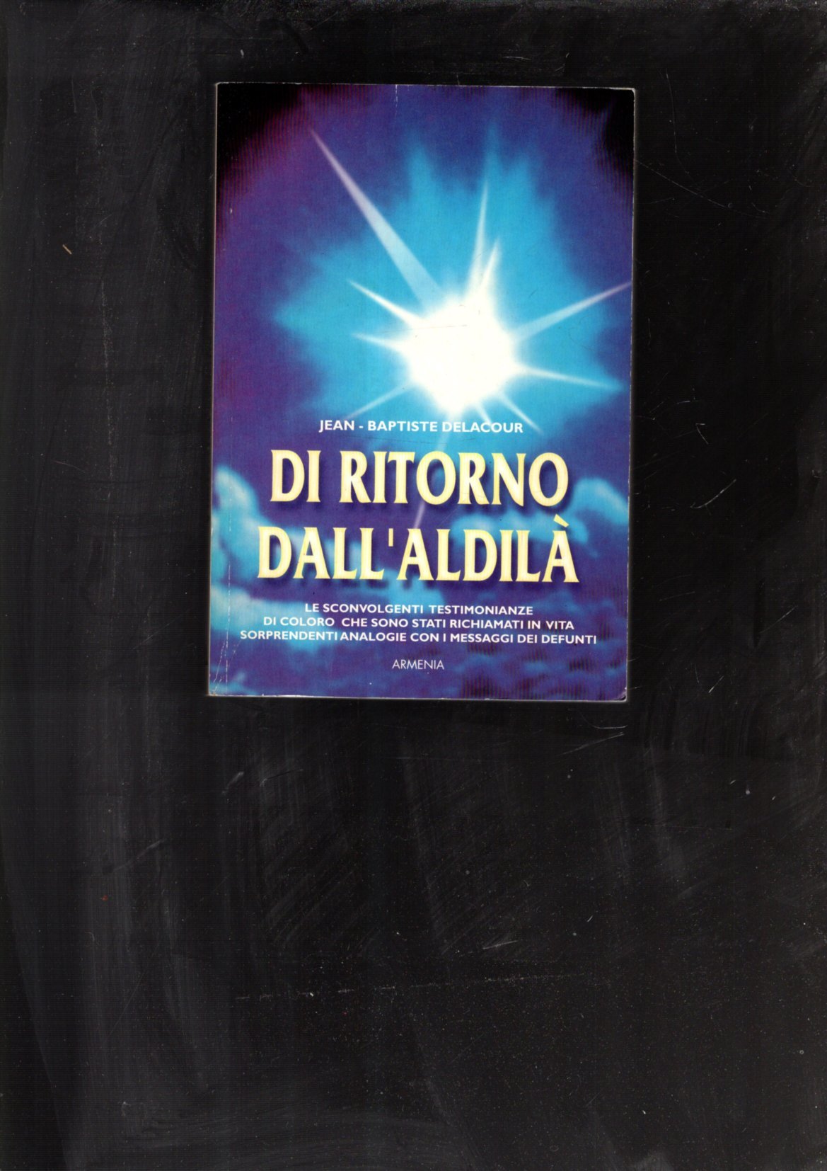 Di ritorno dall\'aldilà