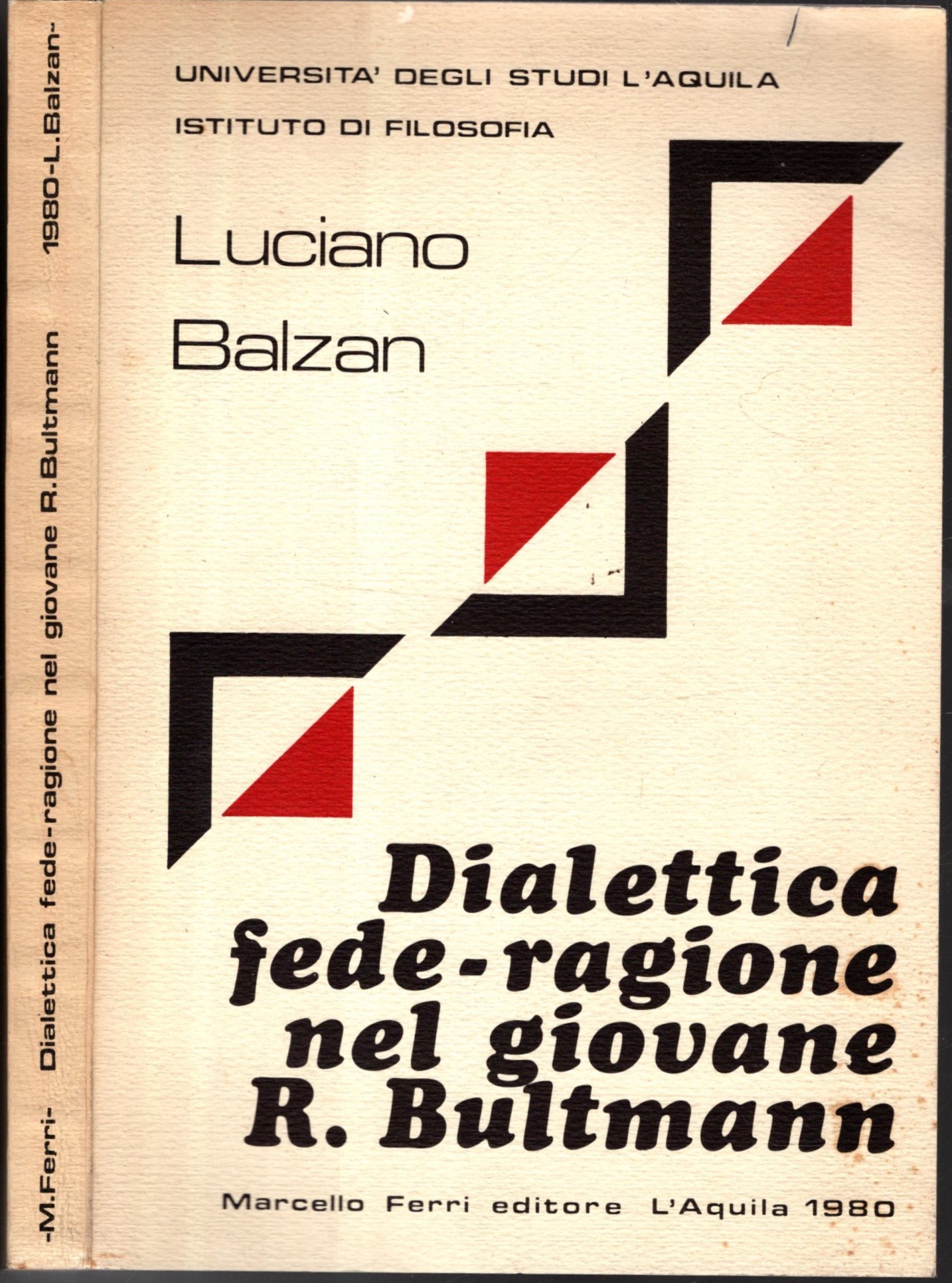 DIALETTICA FEDE RAGIONE NEL GIOVANE R. BULTMANN