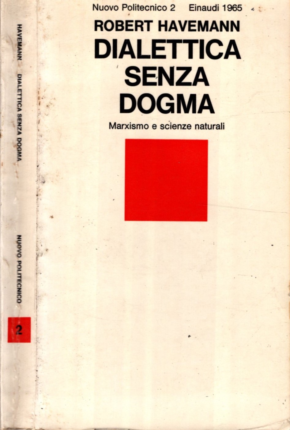 Dialettica senza dogma di Havemann Robert