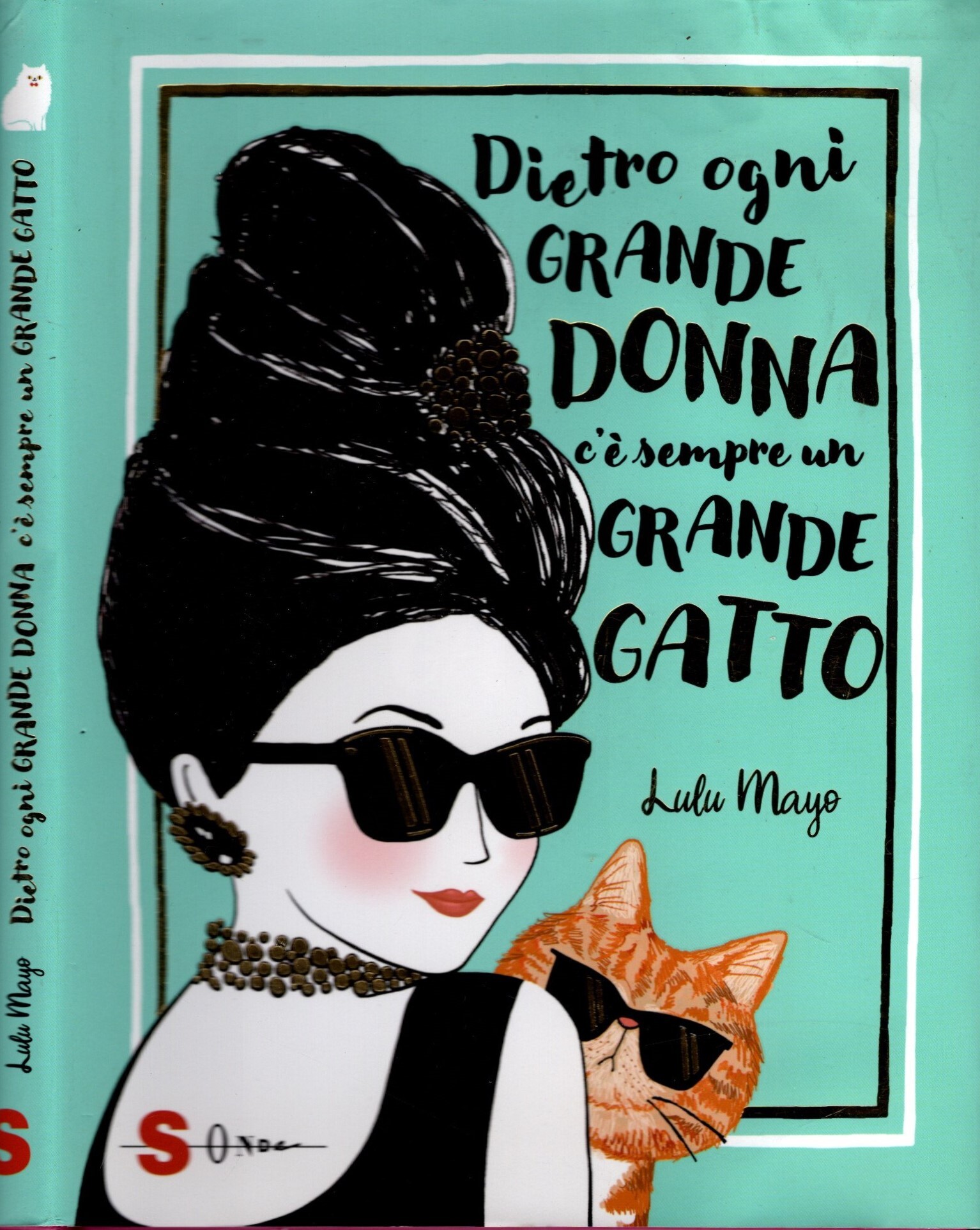 Dietro ogni grande donna c'è sempre un grande gatto