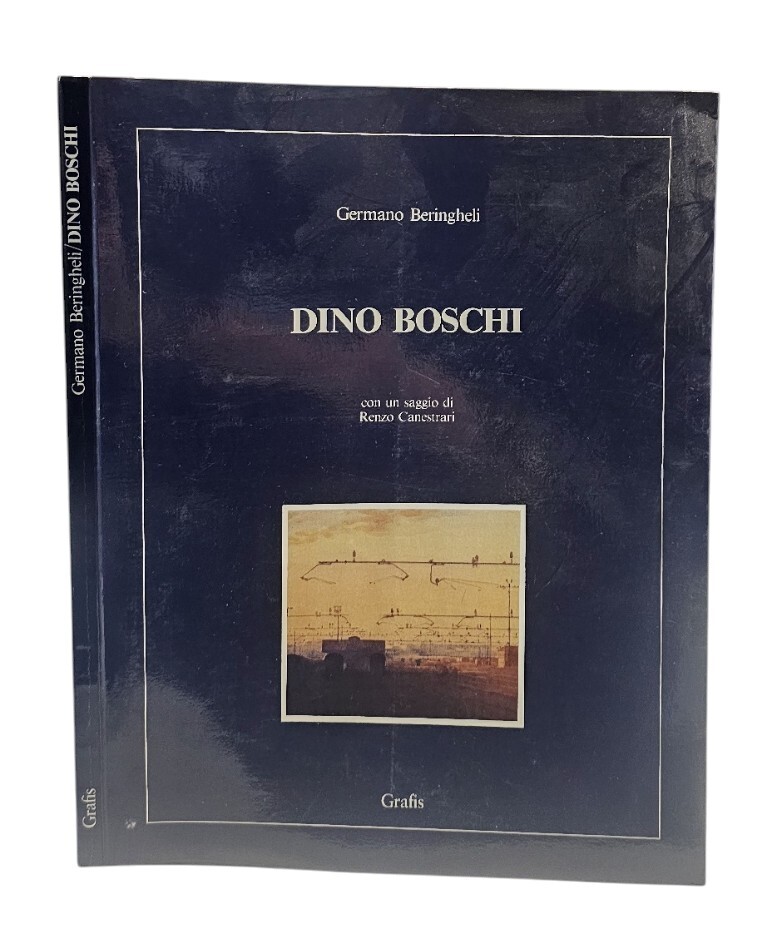 Dino Boschi di Germano Beringheli