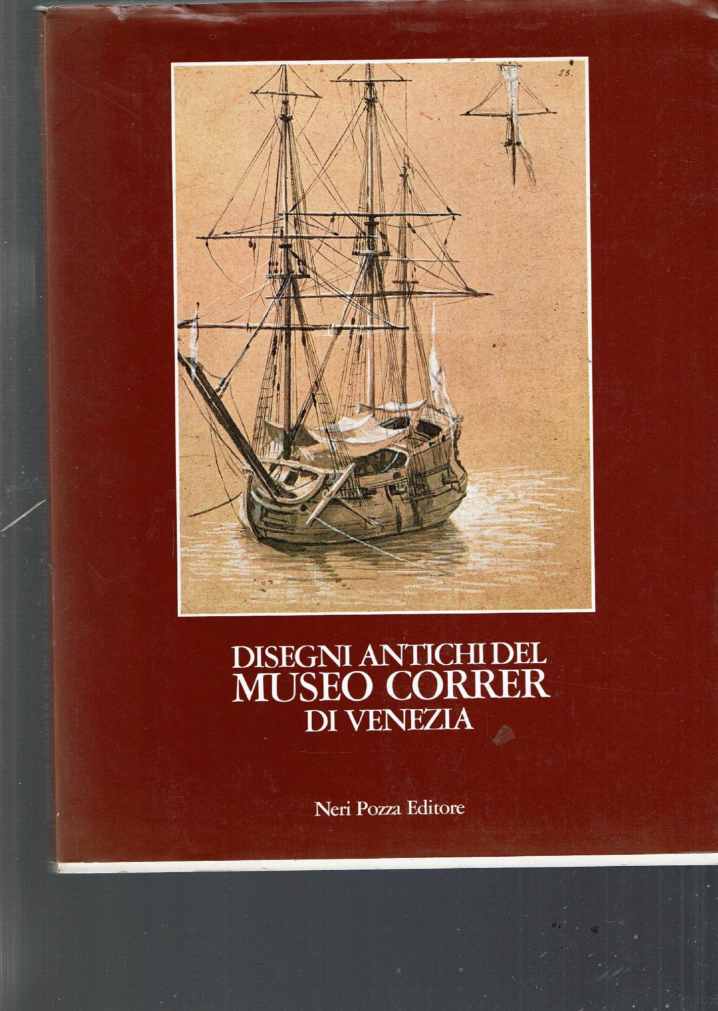 DISEGNI DEL MUSEO CORRER DI VENEZIA VOL. 1