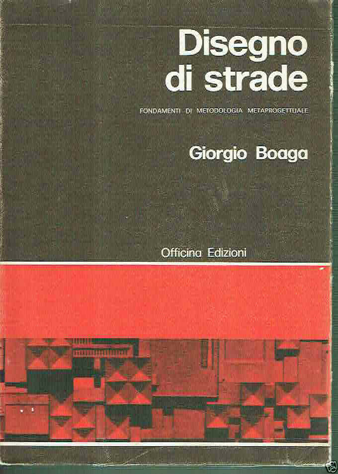 DISEGNO DI STRADE GIORGIO BOAGA ED. OFFICINA