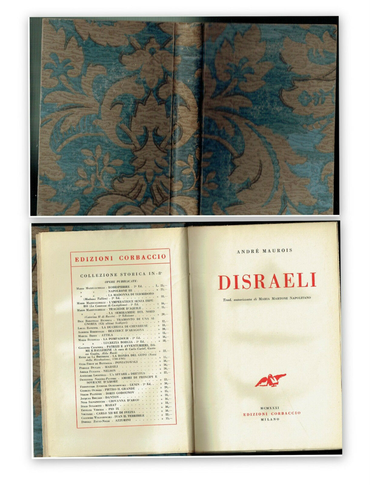 DISRAELI TRAD.MARTONE NAPOLITANO ANDRE MAUROIS CORBACCIO 1931
