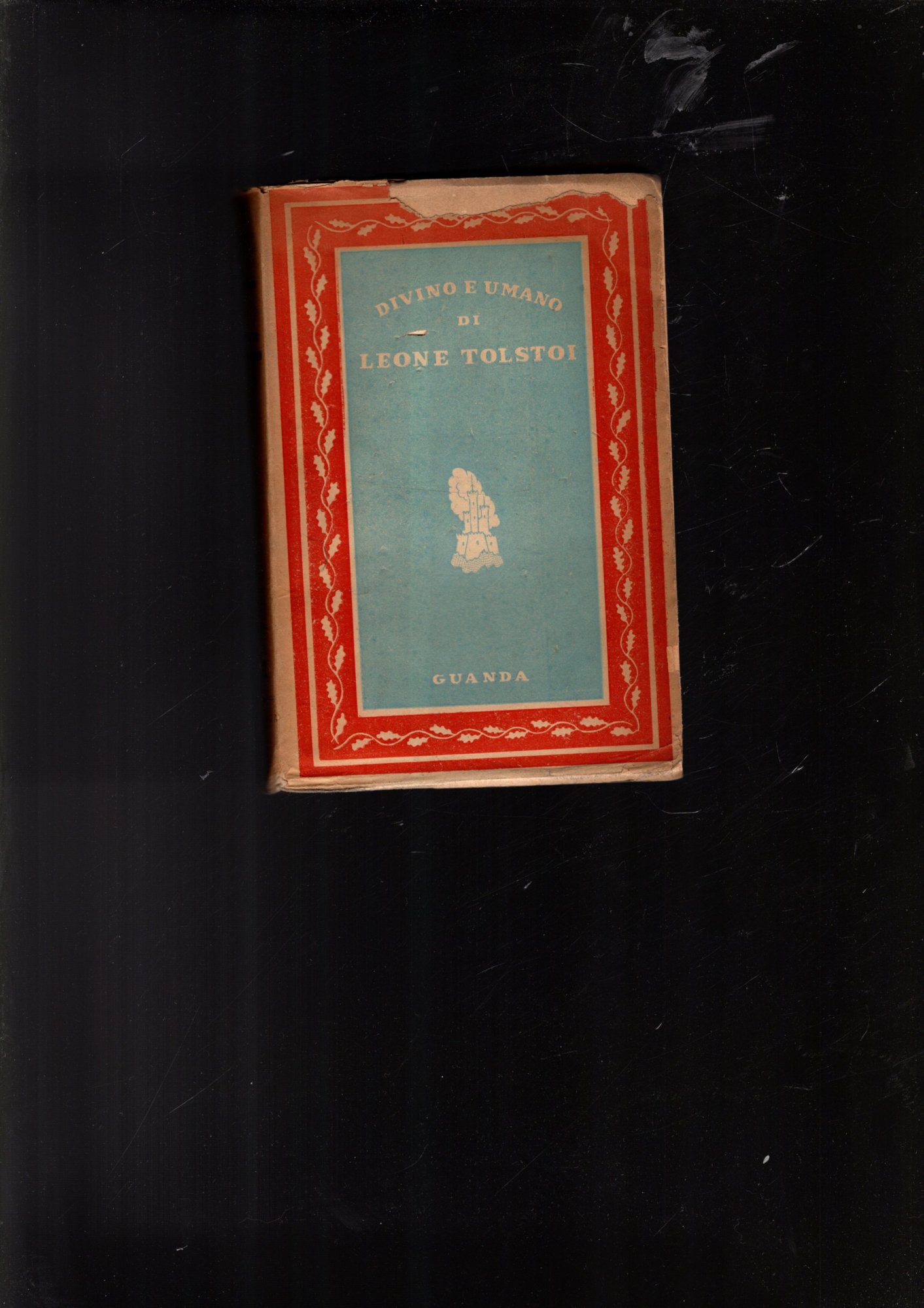 Divino e umano di Leone Tolstoi