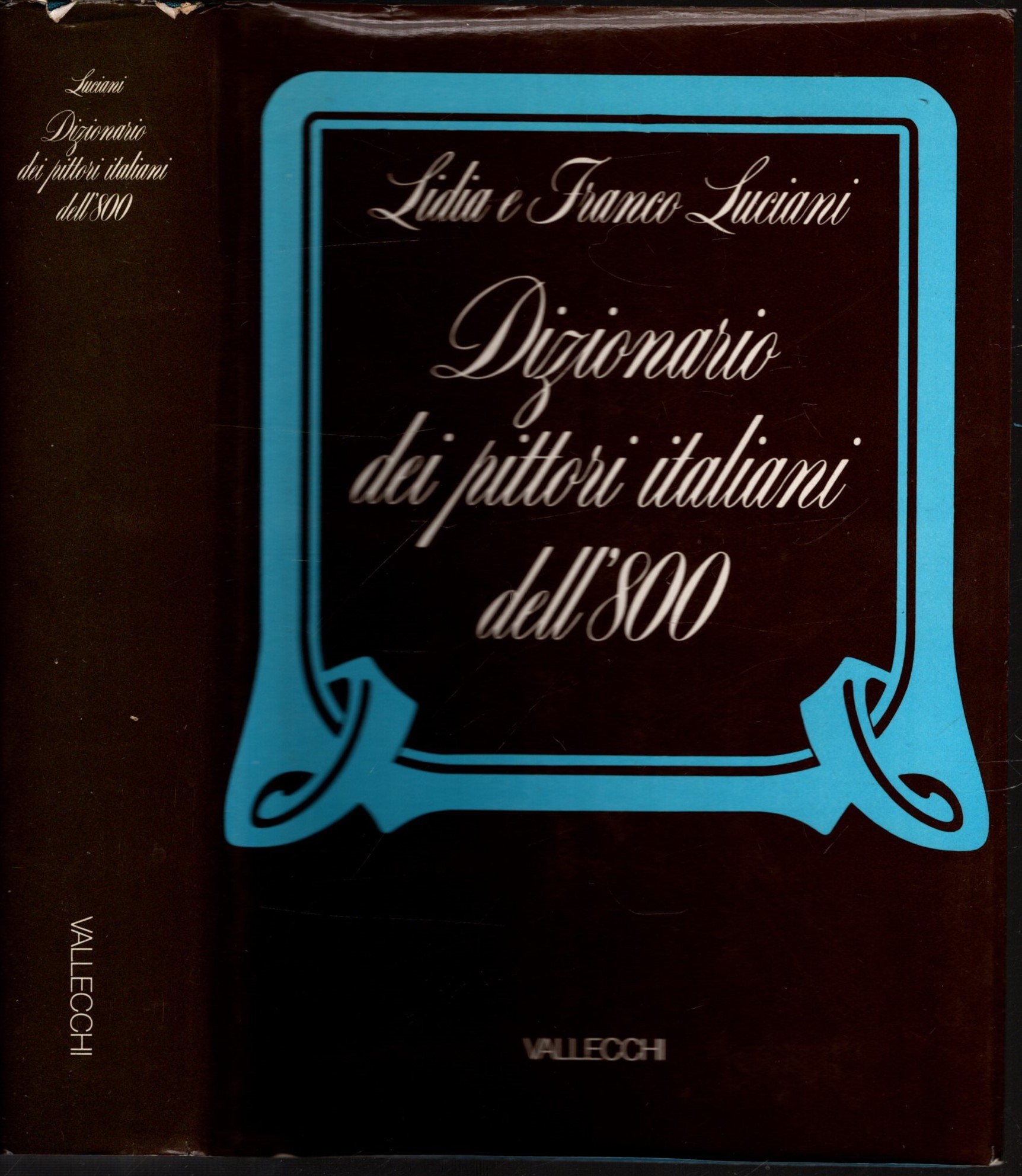 Dizionario dei pittori italiani dell' 800