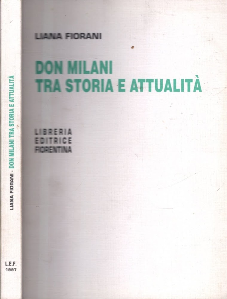Don Milani Tra Storia E Attualità