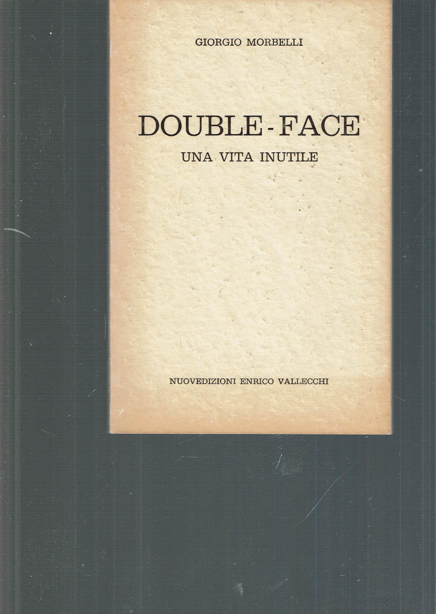 DOUBLE-FACE ROBERTI E FIGLIO - UNA VITA INUTILE