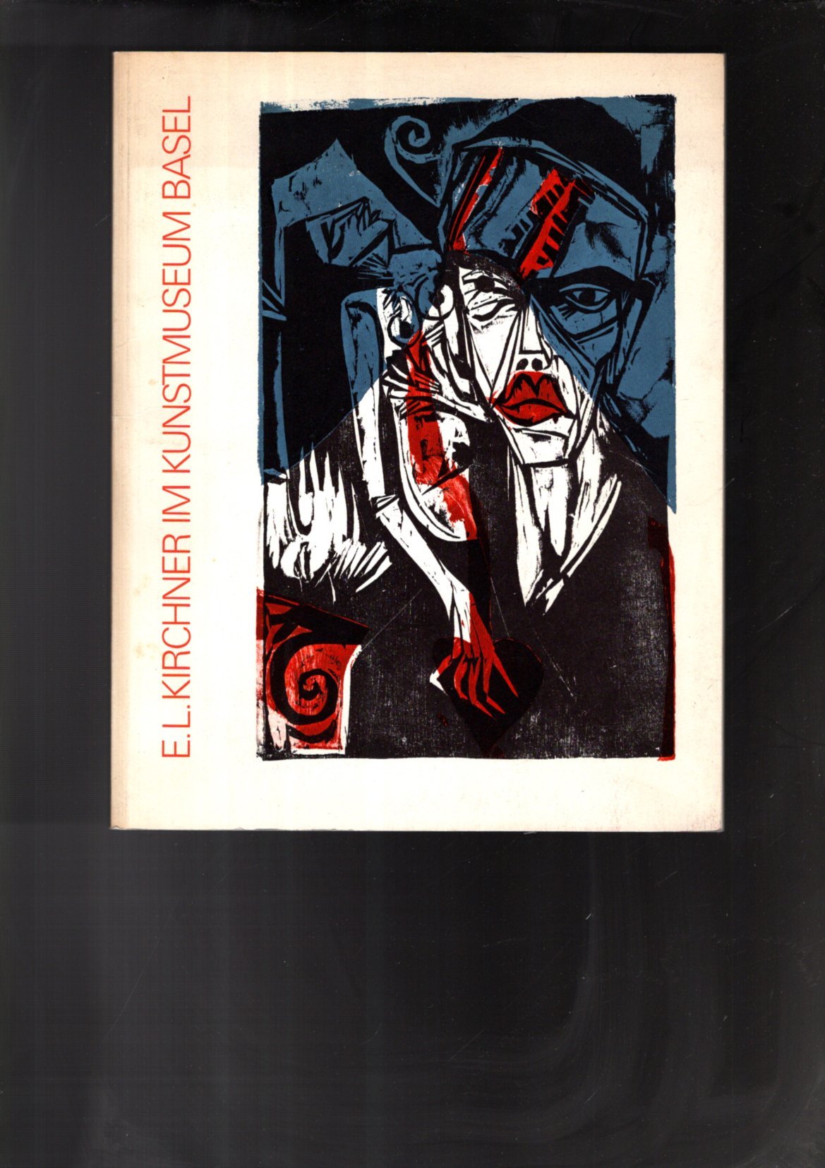 E. L. Kirchner. Katalog aus Anlass der Ausstellung Ernst Ludwig …